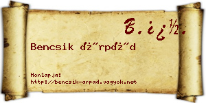 Bencsik Árpád névjegykártya